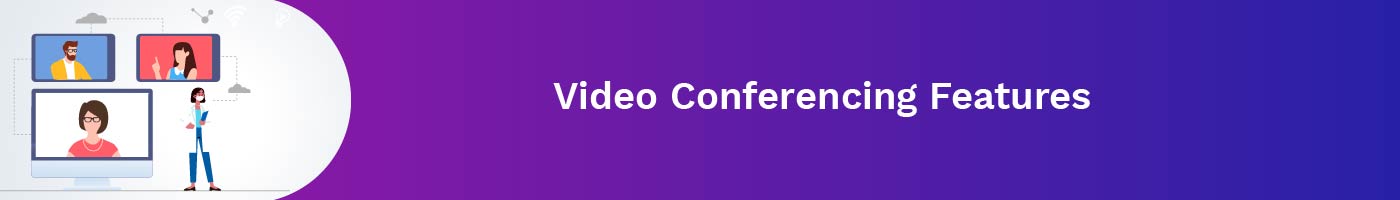 video conferencing features